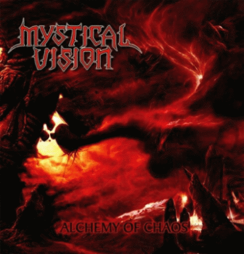 Mystical Vision : Alchemy of Chaos